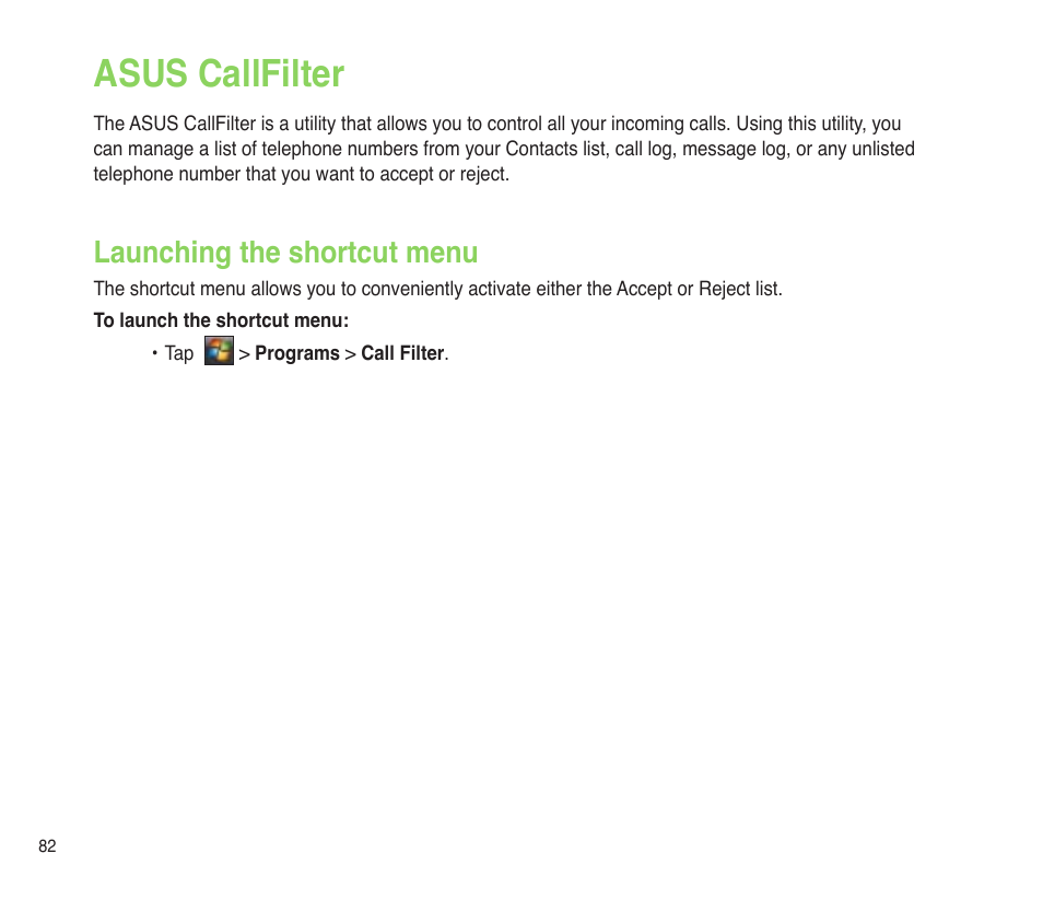 Asus callfilter, Launching the shortcut menu | Asus P565 User Manual | Page 82 / 190