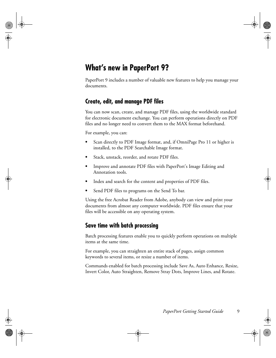 What’s new in paperport 9, Create, edit, and manage pdf files, Save time with batch processing | Konica Minolta Unity User Manual | Page 9 / 35
