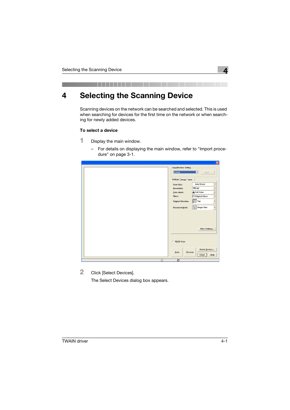 4 selecting the scanning device, To select a device, Selecting the scanning device | To select a device -1, 4selecting the scanning device | Konica Minolta BIZHUB C552 User Manual | Page 24 / 31