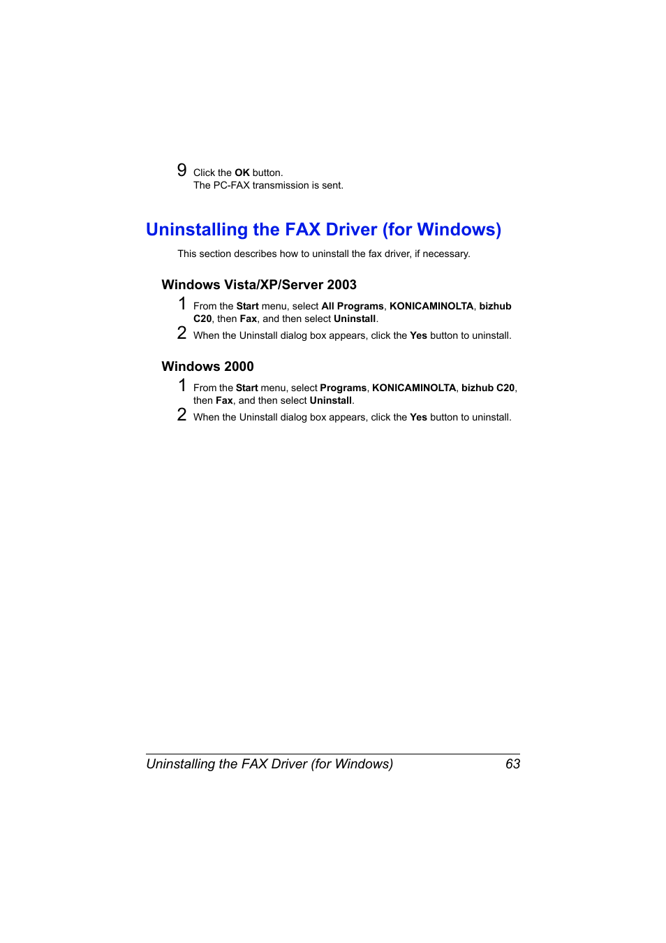 Uninstalling the fax driver (for windows), Windows vista/xp/server 2003, Windows 2000 | Uninstalling the fax driver (for windows) 63, Windows vista/xp/server 2003 63 windows 2000 63 | Konica Minolta bizhub C20X User Manual | Page 69 / 110