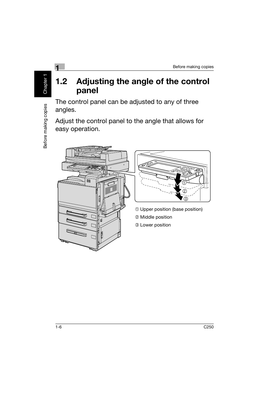 2 adjusting the angle of the control panel, 2 adjusting the angle of the control, Panel -6 | Konica Minolta bizhub C250 User Manual | Page 15 / 162