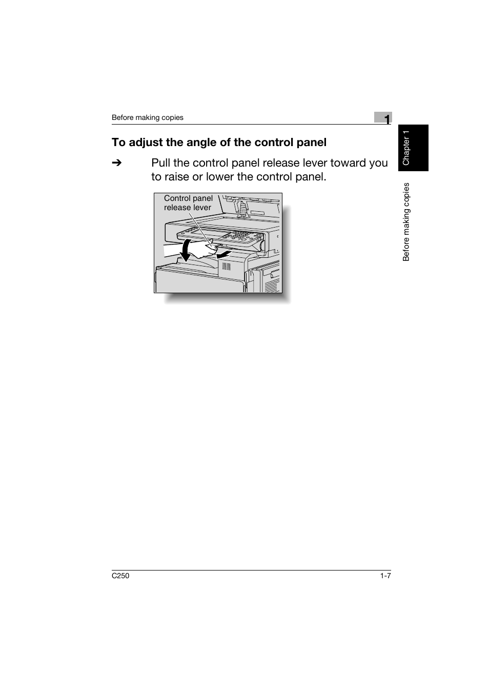 To adjust the angle of the control panel, To adjust the angle of the control panel -7 | Konica Minolta bizhub C250 User Manual | Page 16 / 162