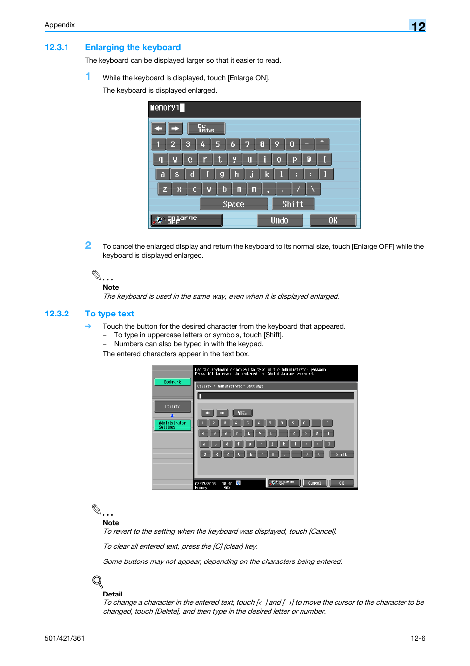 1 enlarging the keyboard, 2 to type text, Enlarging the keyboard -6 | To type text -6 | Konica Minolta bizhub 421 User Manual | Page 306 / 321