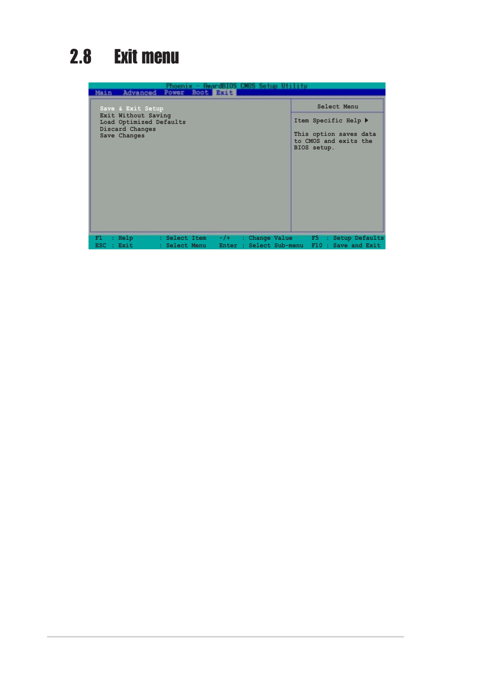 8 exit menu, Save & exit setup, Exit without saving | Load optimized defaults, Discard changes, Save changes, 28 chapter 2: bios information | Asus A7V400-MX User Manual | Page 60 / 64