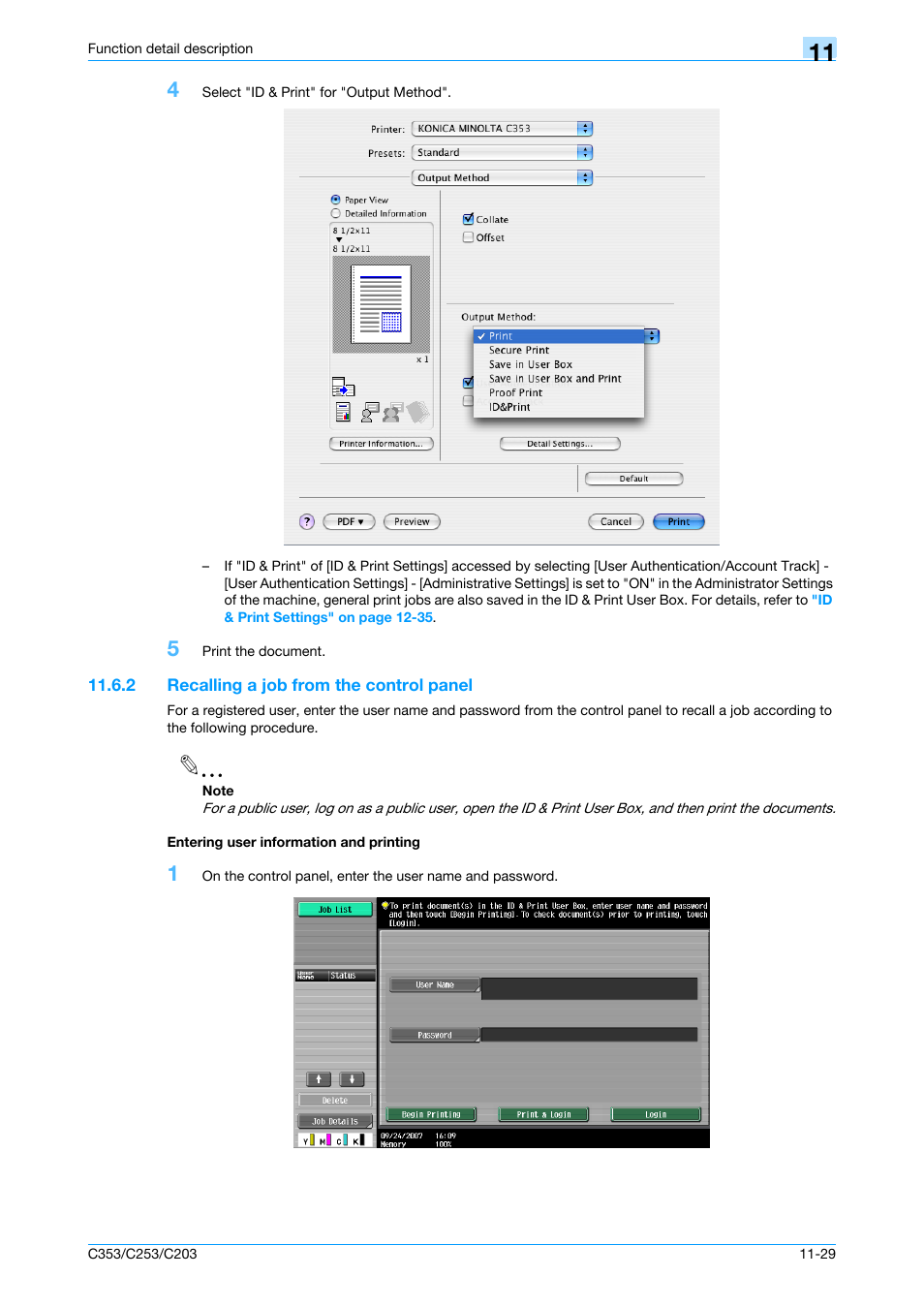 2 recalling a job from the control panel, Entering user information and printing, Recalling a job from the | Konica Minolta bizhub C353 User Manual | Page 158 / 262