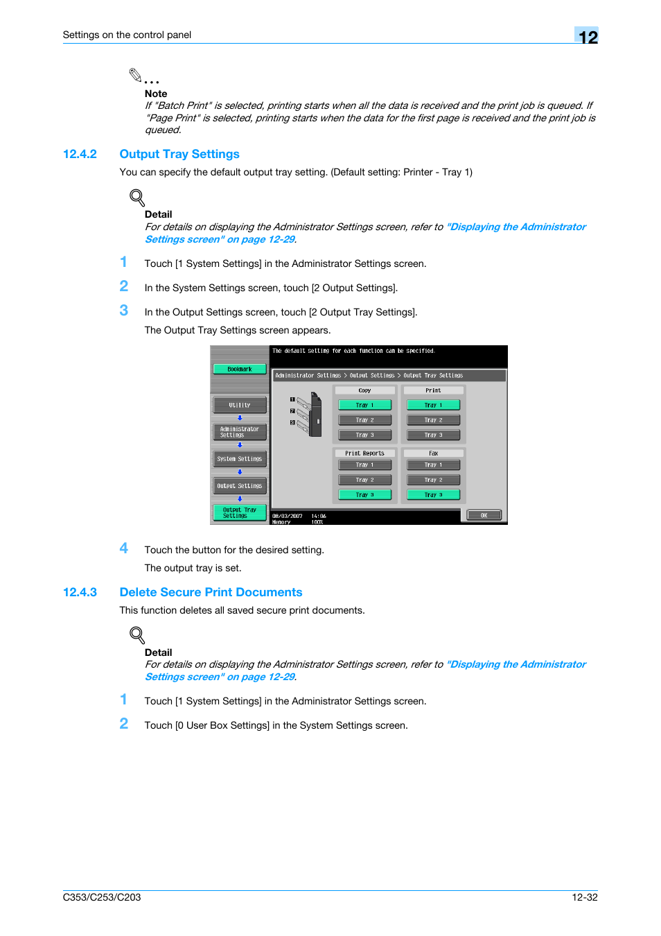 2 output tray settings, 3 delete secure print documents, Output tray settings -32 | Delete secure print documents -32, Tails, refer to | Konica Minolta bizhub C353 User Manual | Page 207 / 262