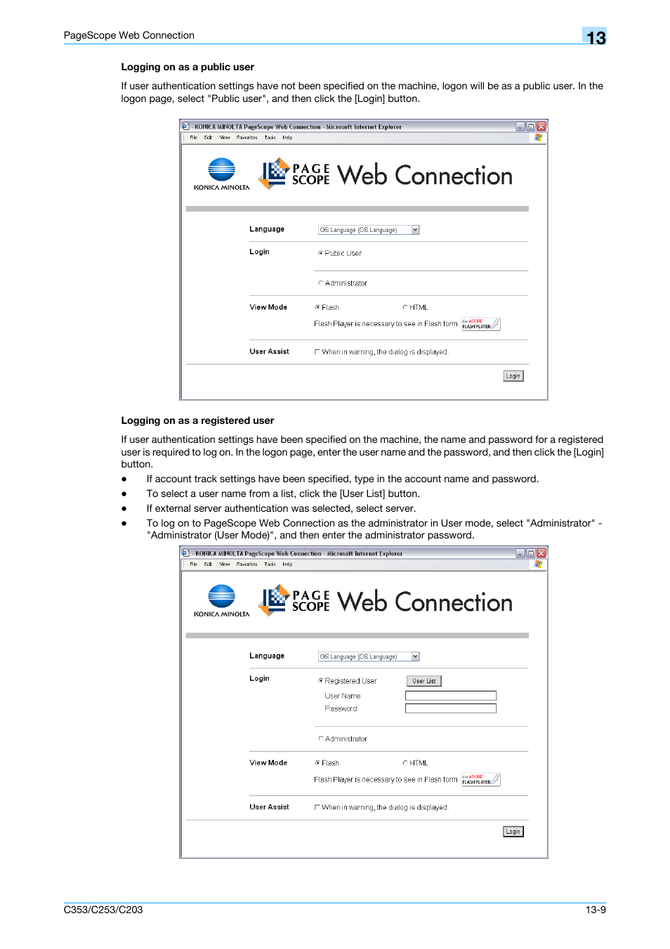 Logging on as a public user, Logging on as a registered user, Tails, refer to | Konica Minolta bizhub C353 User Manual | Page 226 / 262