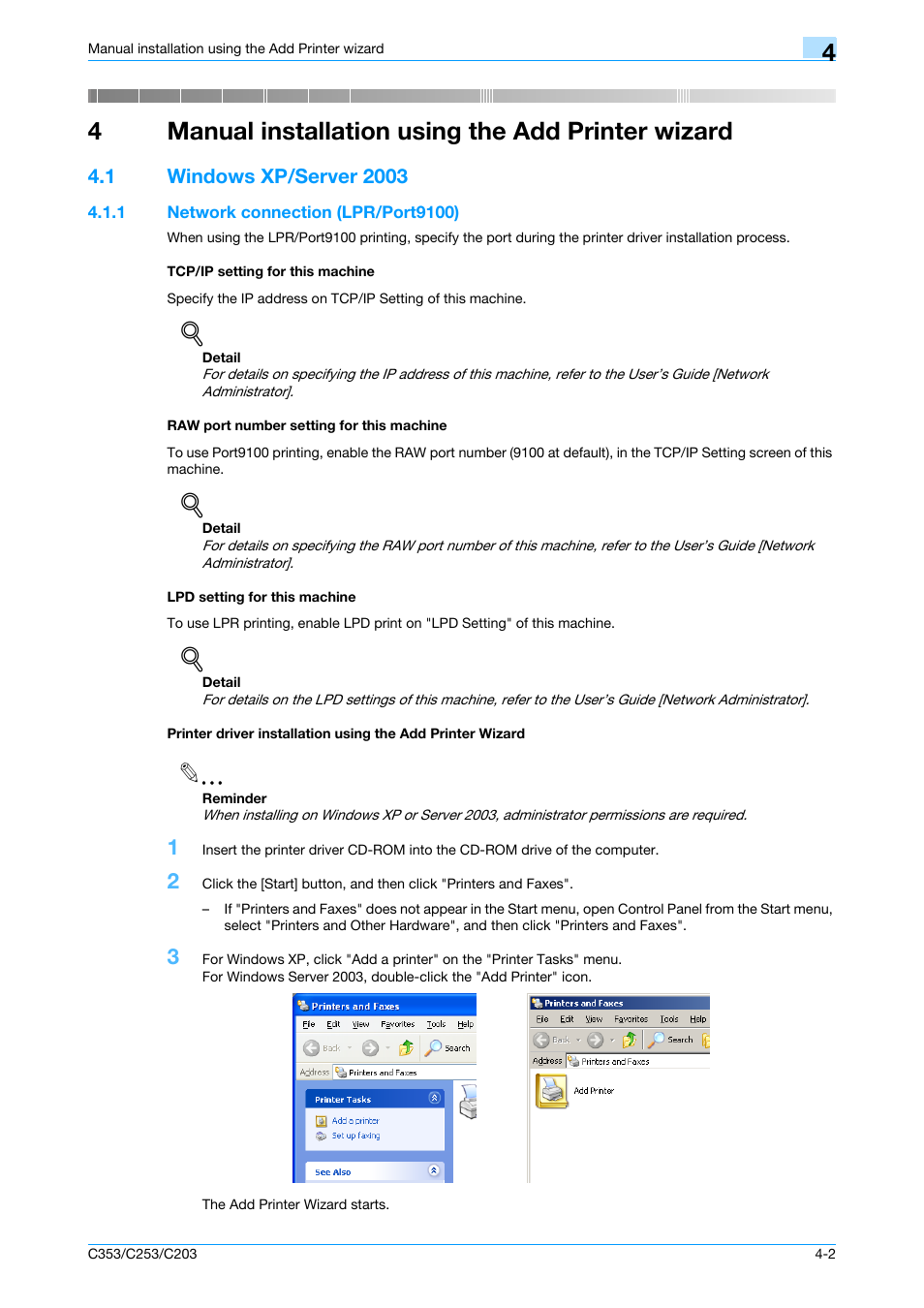 4 manual installation using the add printer wizard, 1 windows xp/server 2003, 1 network connection (lpr/port9100) | Tcp/ip setting for this machine, Raw port number setting for this machine, Lpd setting for this machine, Manual installation using the add printer wizard, Windows xp/server 2003 -2, 4manual installation using the add printer wizard | Konica Minolta bizhub C353 User Manual | Page 35 / 262
