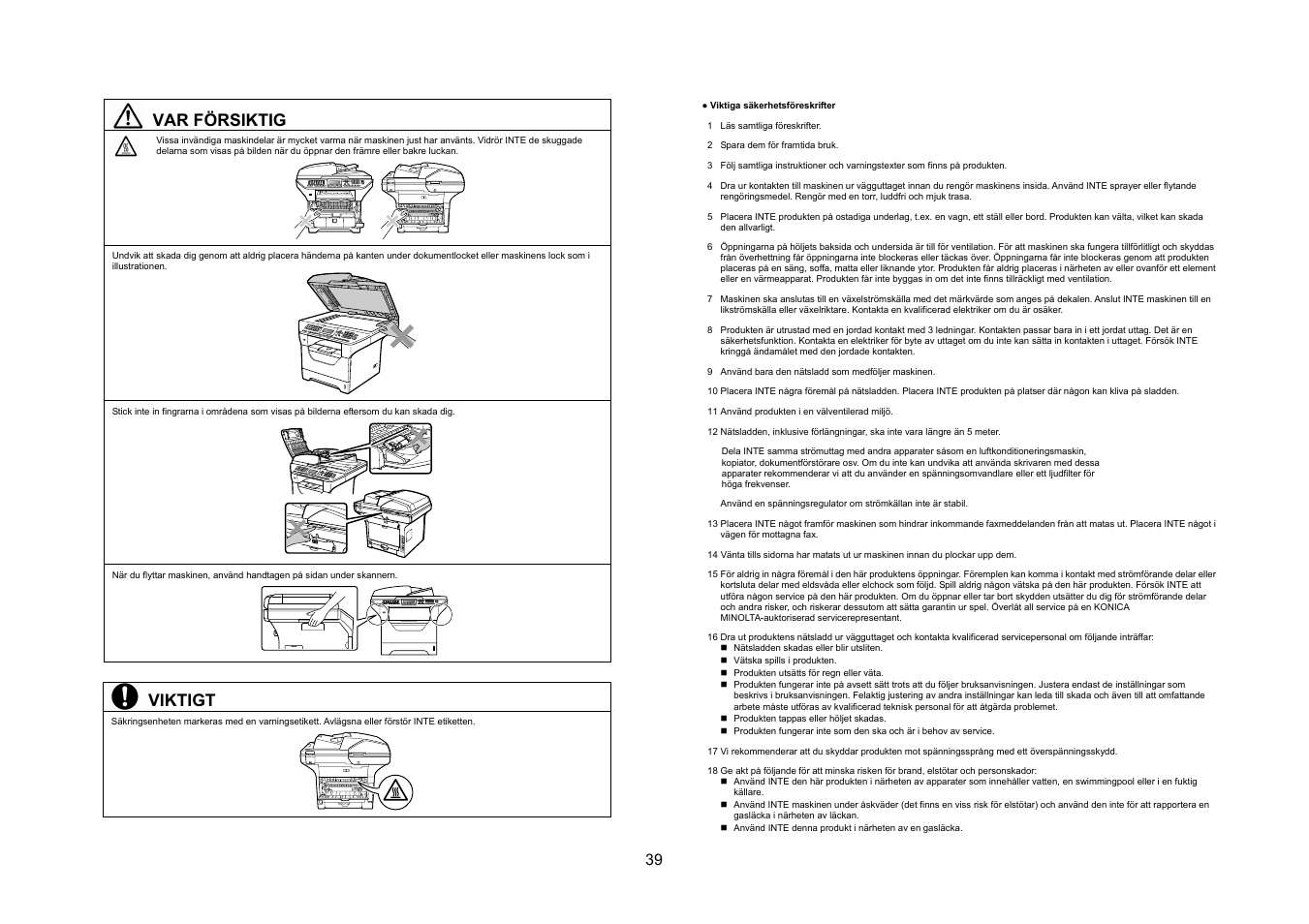 Var försiktig, Viktigt | Konica Minolta bizhub 20 User Manual | Page 40 / 57