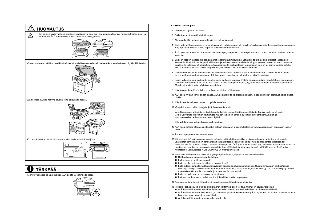 Huomautus, Tärkeää | Konica Minolta bizhub 20 User Manual | Page 49 / 57