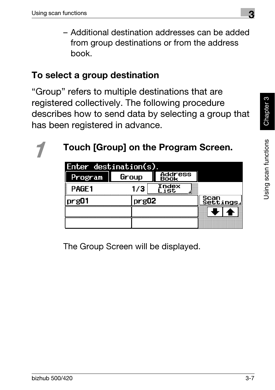 To select a group destination, To select a group destination -7, Touch [group] on the program screen | Konica Minolta bizhub 500 User Manual | Page 85 / 150