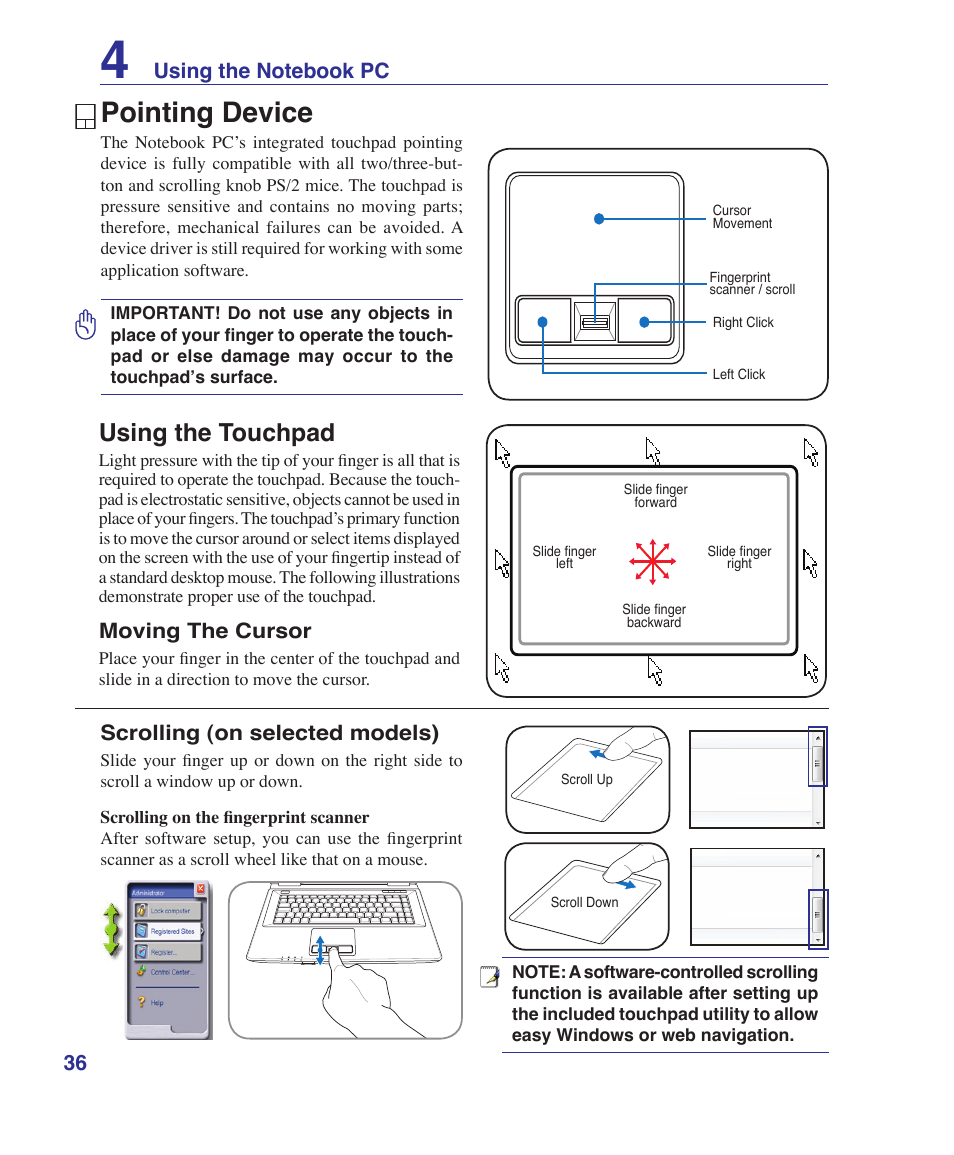 Pointing device, Using the touchpad, Moving the cursor | Scrolling (on selected models) | Asus E3101 User Manual | Page 36 / 86