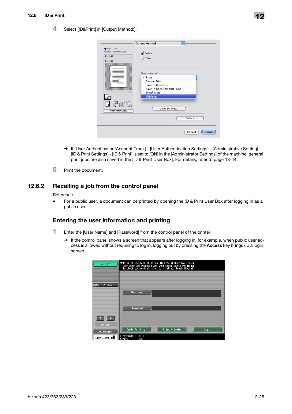 2 recalling a job from the control panel, Entering the user information and printing | Konica Minolta BIZHUB 223 User Manual | Page 174 / 294