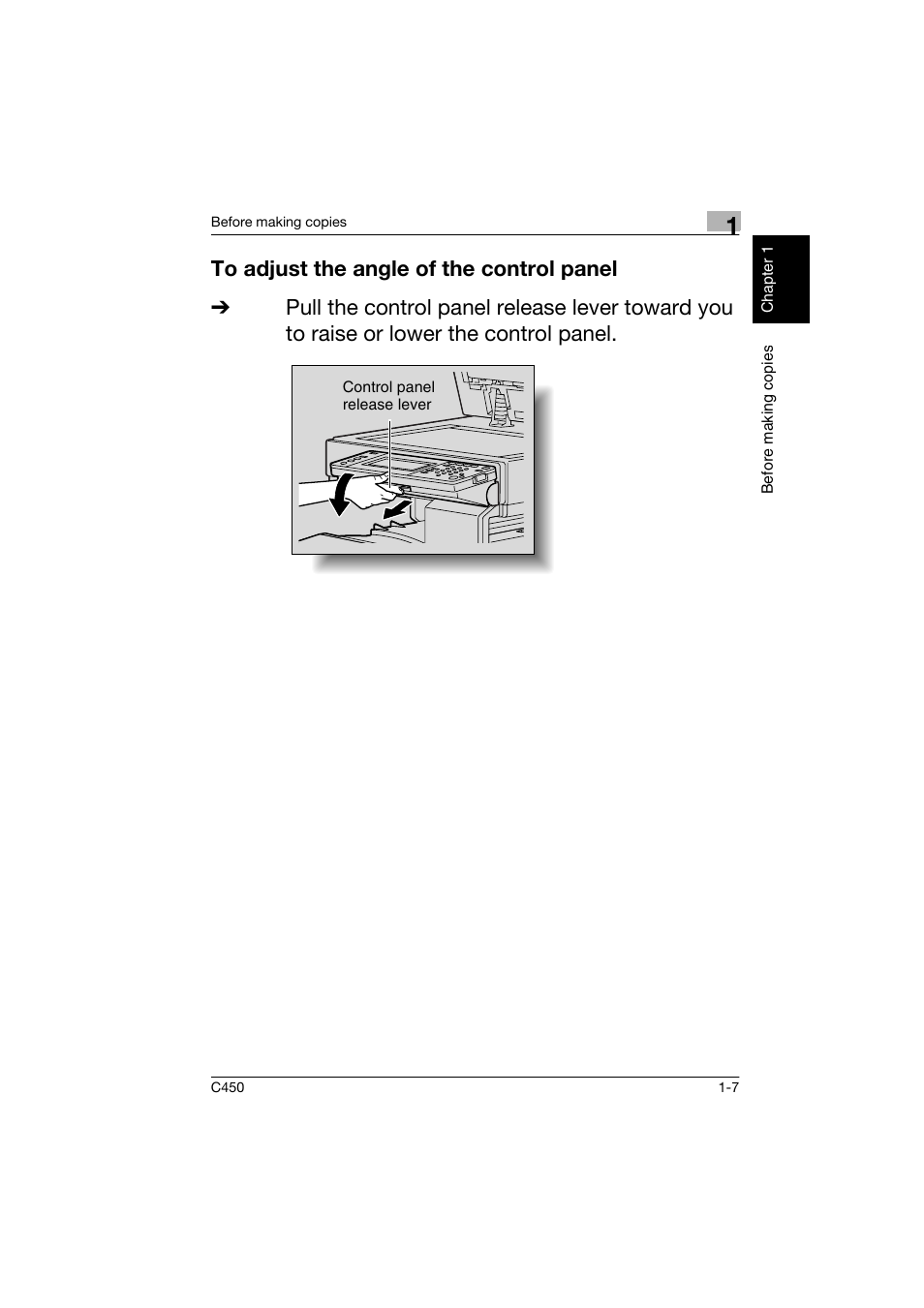 To adjust the angle of the control panel, To adjust the angle of the control panel -7 | Konica Minolta BIZHUB C450 User Manual | Page 16 / 158