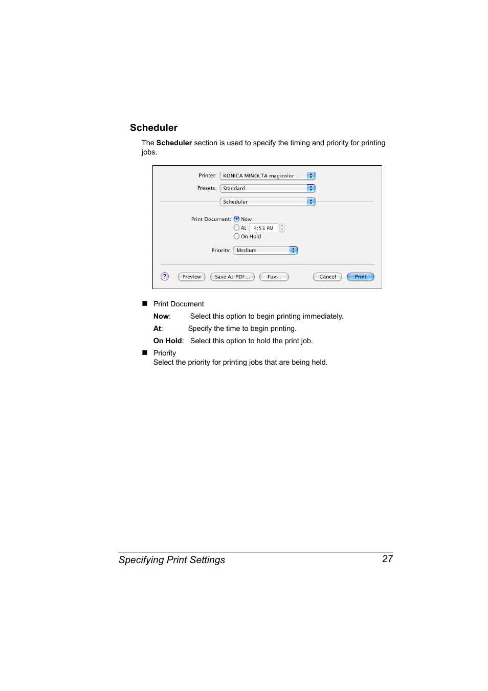 Scheduler, Specifying print settings 27 scheduler | Konica Minolta Magicolor 2450 User Manual | Page 43 / 210