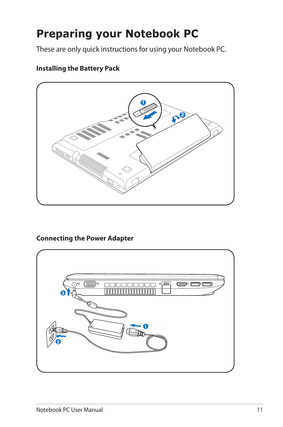 Preparing your notebook pc | Asus E6934 User Manual | Page 11 / 118