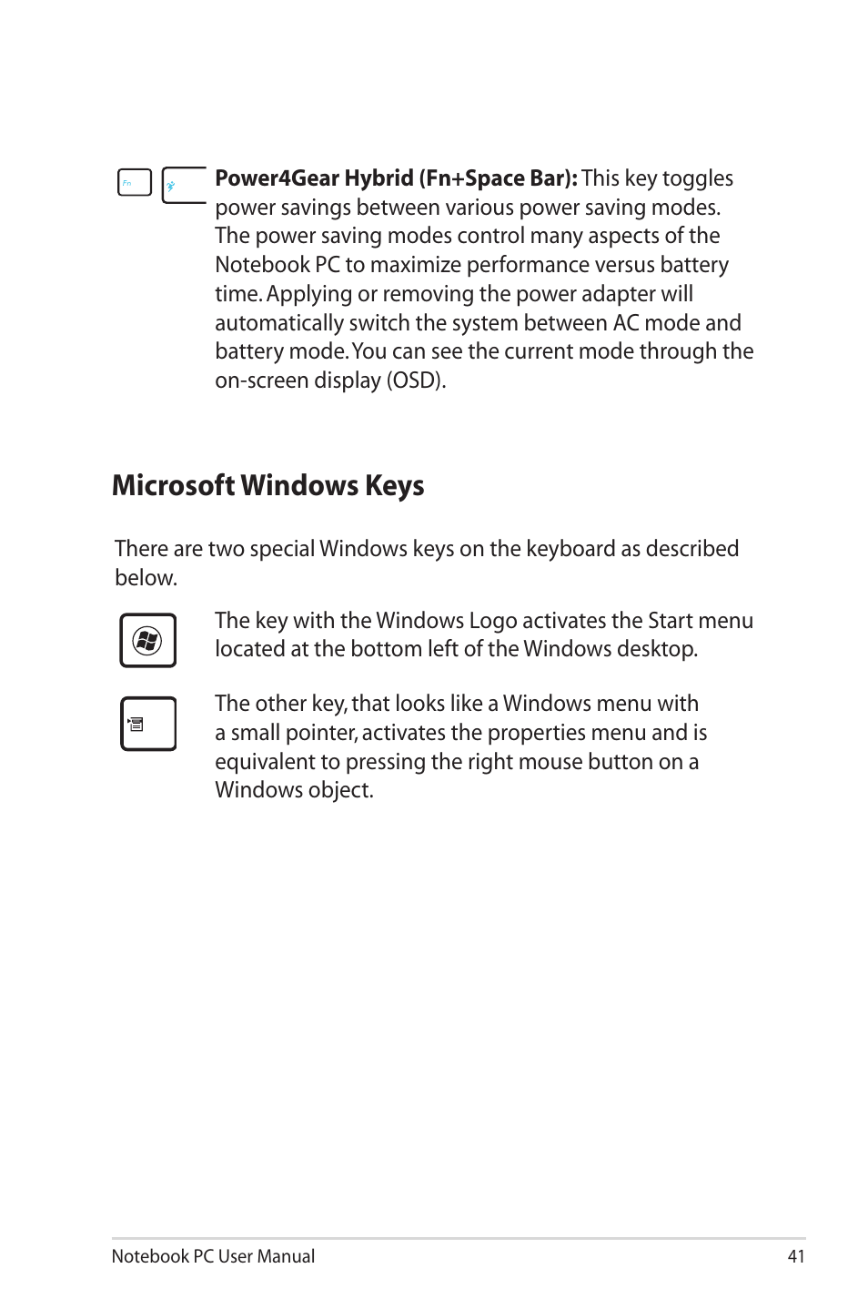 Microsoft windows keys | Asus E6934 User Manual | Page 41 / 118