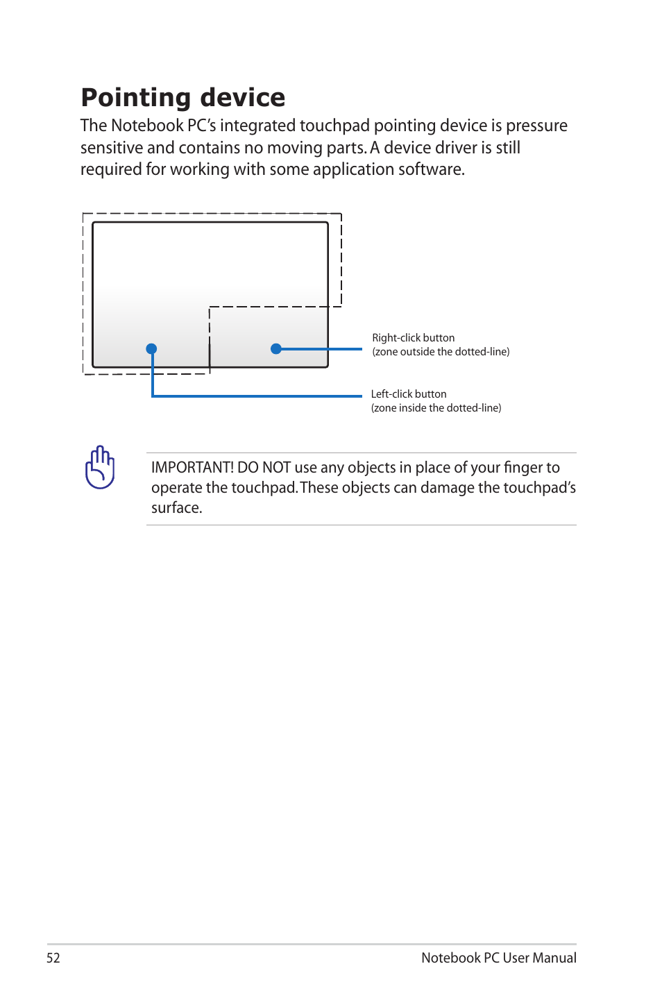 Pointing device | Asus E6934 User Manual | Page 52 / 118