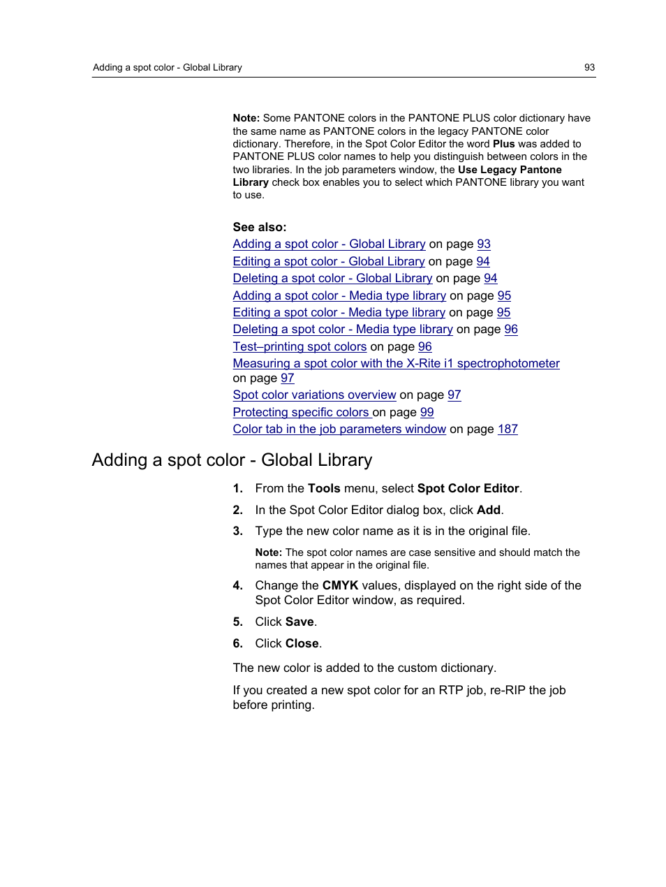 Adding a spot color - global library | Konica Minolta bizhub PRESS C1060 User Manual | Page 103 / 270