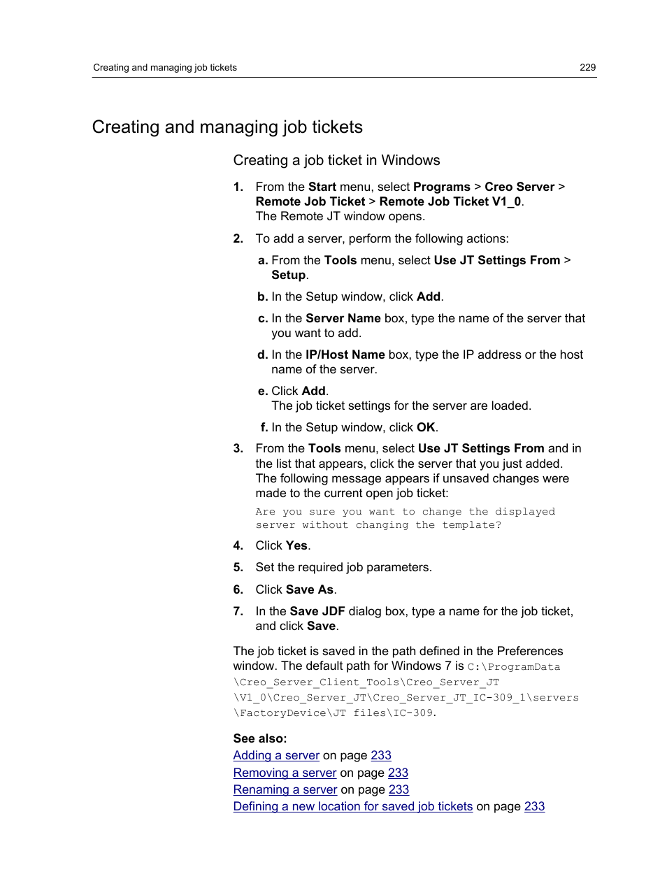 Creating and managing job tickets, Creating a job ticket in windows | Konica Minolta bizhub PRESS C1060 User Manual | Page 239 / 270