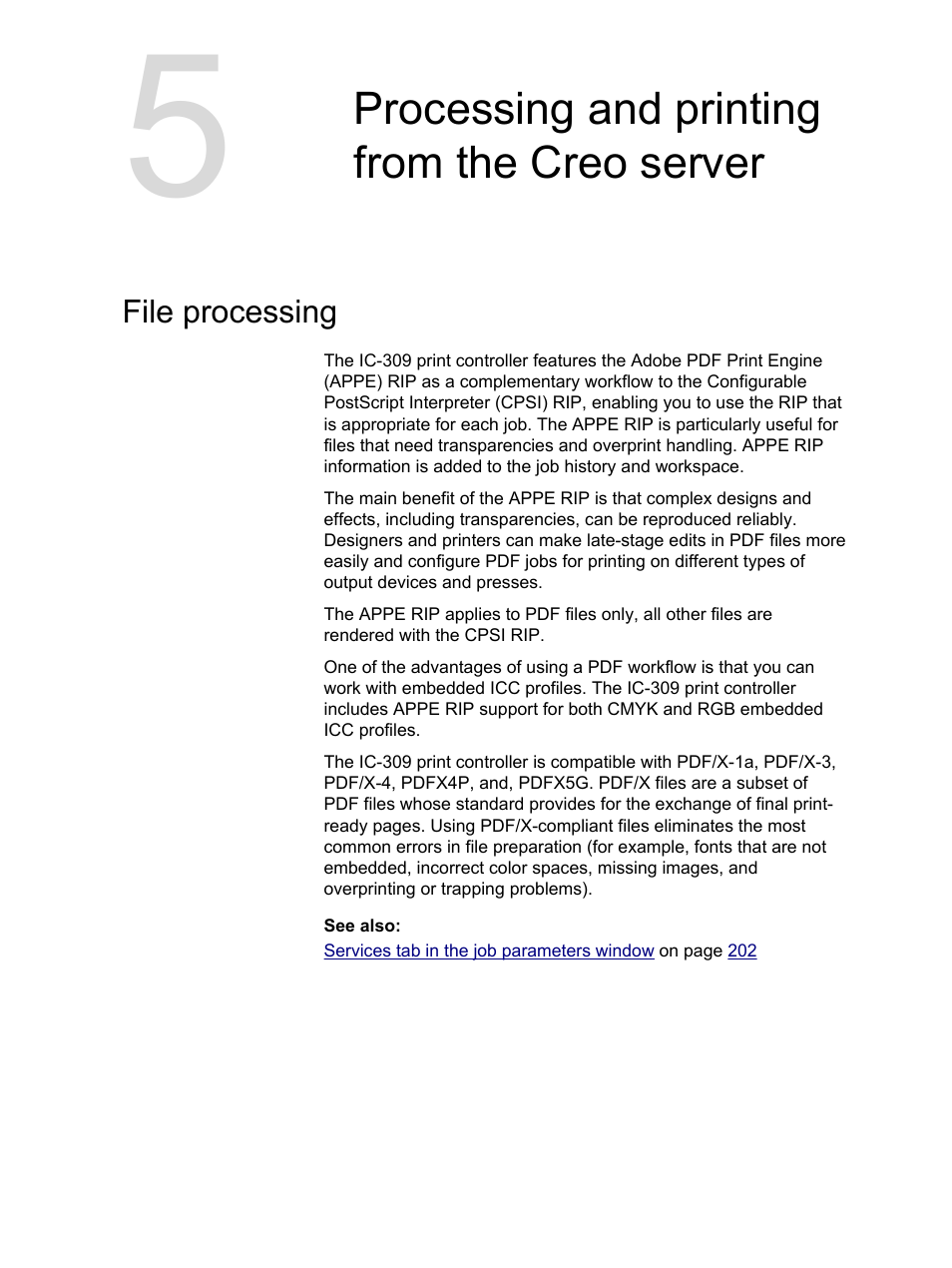 Processing and printing from the creo server, File processing | Konica Minolta bizhub PRESS C1060 User Manual | Page 67 / 270