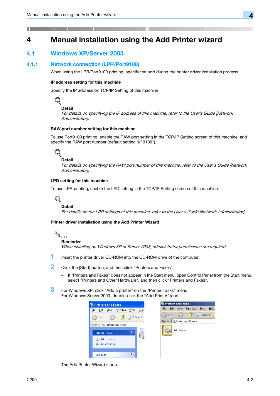 4 manual installation using the add printer wizard, 1 windows xp/server 2003, 1 network connection (lpr/port9100) | Ip address setting for this machine, Raw port number setting for this machine, Lpd setting for this machine, Manual installation using the add printer wizard, Windows xp/server 2003 -2, 4manual installation using the add printer wizard | Konica Minolta bizhub C200 User Manual | Page 34 / 156