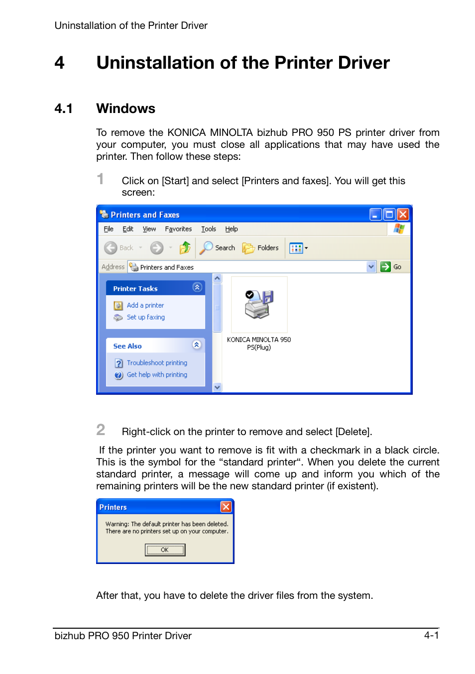 Uninstallation of the printer driver, 1 windows, 4uninstallation of the printer driver | Konica Minolta bizhub PRO 950 User Manual | Page 40 / 160