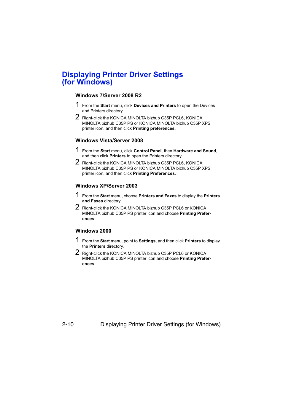 Displaying printer driver settings (for windows), Windows 7/server 2008 r2, Windows vista/server 2008 | Windows xp/server 2003, Windows 2000 | Konica Minolta bizhub C35P User Manual | Page 31 / 280