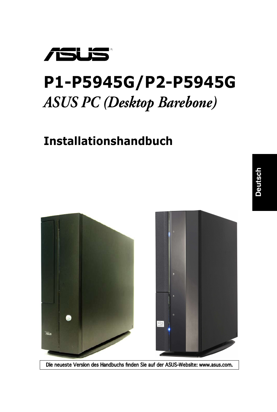 Installationshandbuch | Asus PC (Desktop Barebone) P2-P5945G User Manual | Page 17 / 80