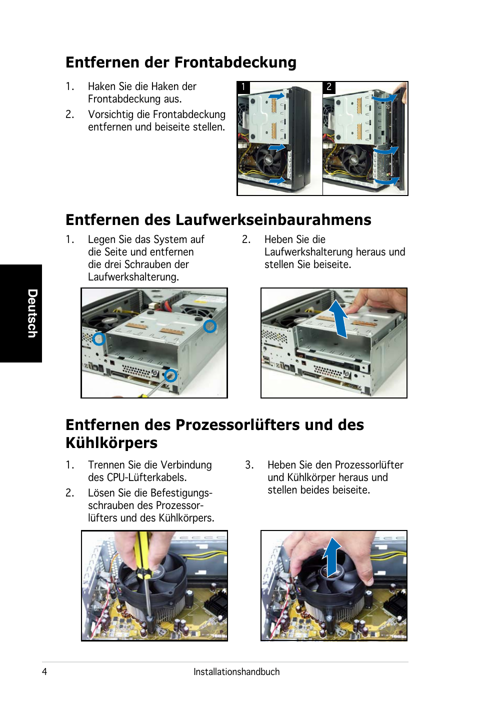 Entfernen des laufwerkseinbaurahmens, Deutsch | Asus PC (Desktop Barebone) P2-P5945G User Manual | Page 20 / 80