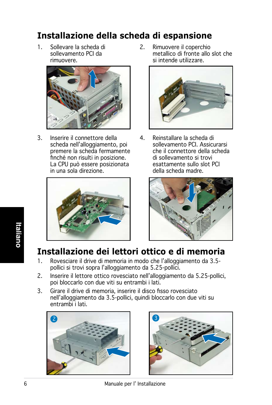 Installazione della scheda di espansione, Italiano | Asus PC (Desktop Barebone) P2-P5945G User Manual | Page 30 / 80