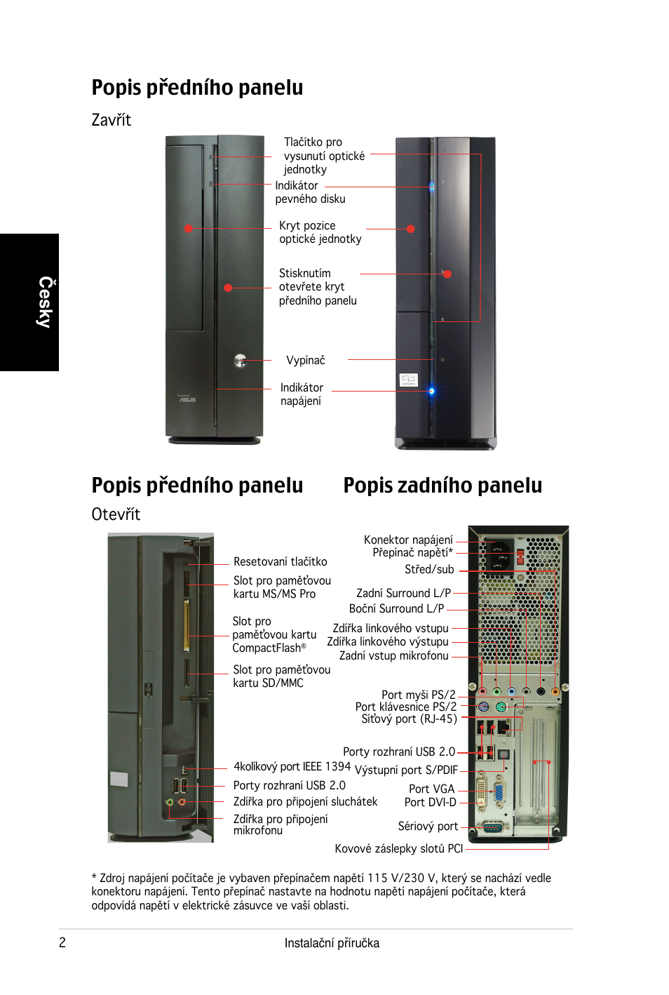 Popis předního panelu popis zadního panelu, Popis předního panelu, Česky | Zavřít otevřít | Asus PC (Desktop Barebone) P2-P5945G User Manual | Page 58 / 80