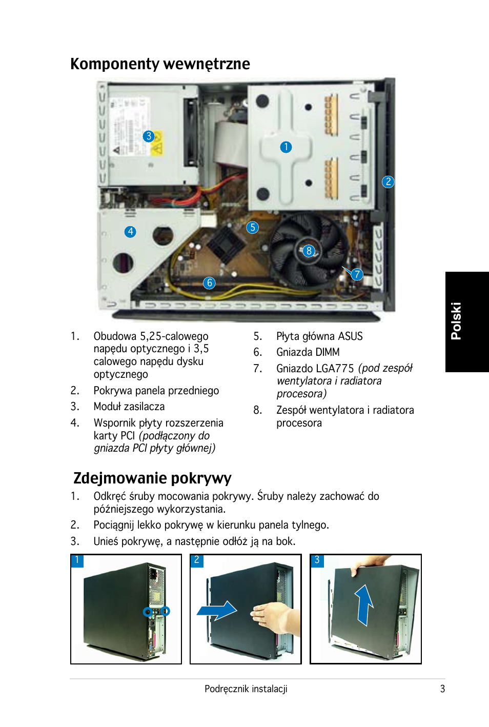 Komponenty wewnętrzne, Zdejmowanie pokrywy, Polski | Asus PC (Desktop Barebone) P2-P5945G User Manual | Page 67 / 80