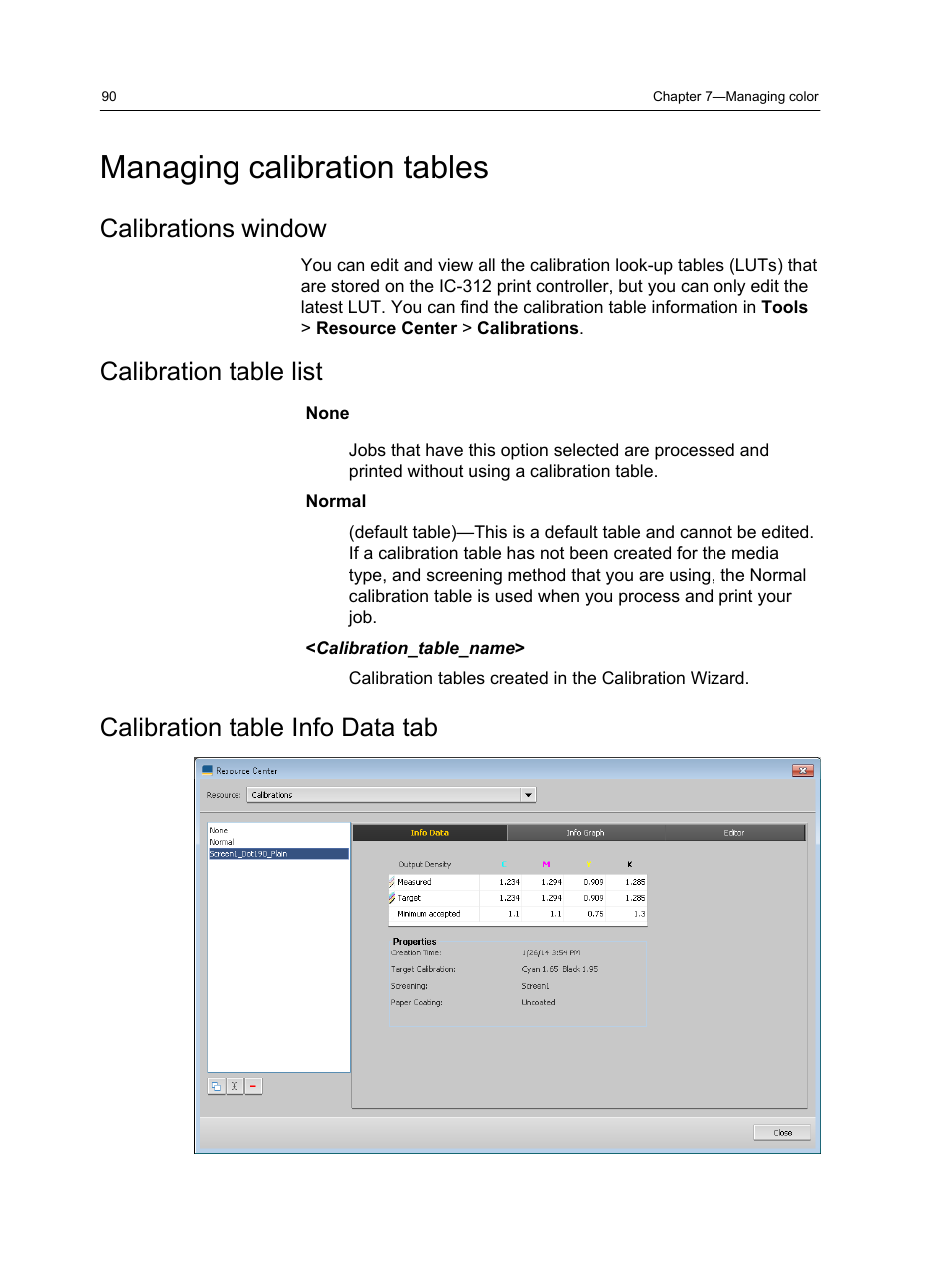 Managing calibration tables, Calibrations window, Calibration table list | Calibration table info data tab | Konica Minolta bizhub PRESS C1100 User Manual | Page 100 / 265