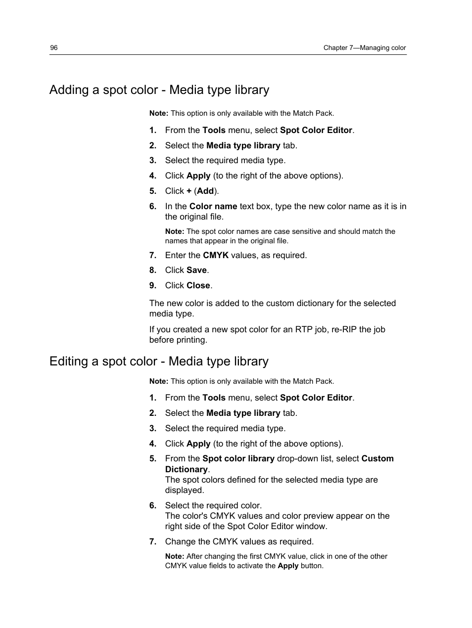 Adding a spot color - media type library, Editing a spot color - media type library | Konica Minolta bizhub PRESS C1100 User Manual | Page 106 / 265