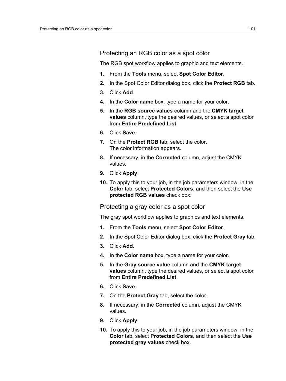 Protecting an rgb color as a spot color, Protecting a gray color as a spot color | Konica Minolta bizhub PRESS C1100 User Manual | Page 111 / 265