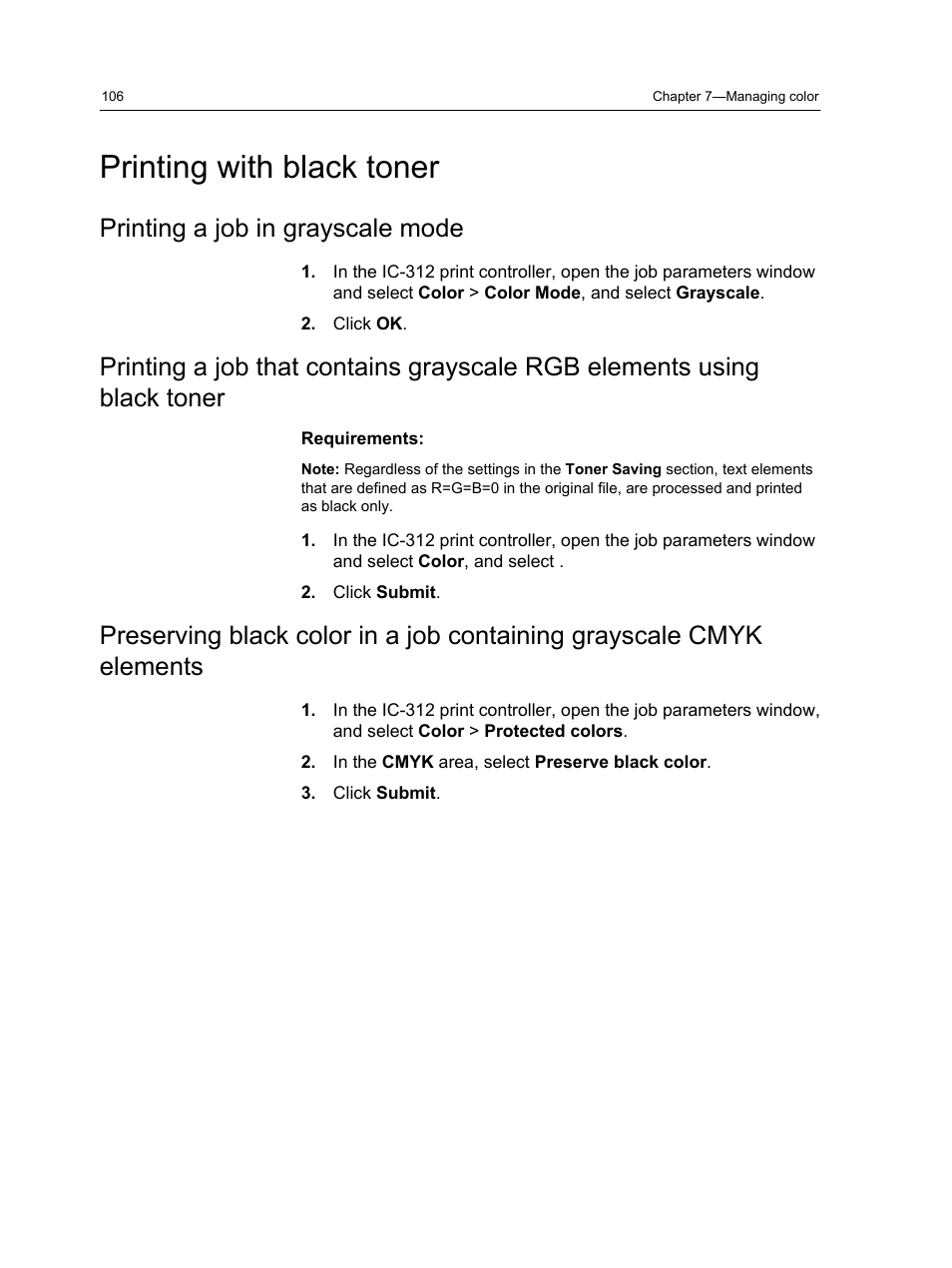 Printing with black toner, Printing a job in grayscale mode | Konica Minolta bizhub PRESS C1100 User Manual | Page 116 / 265