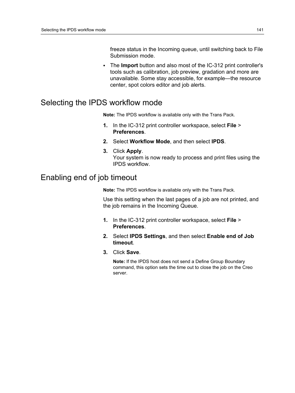 Selecting the ipds workflow mode, Enabling end of job timeout | Konica Minolta bizhub PRESS C1100 User Manual | Page 151 / 265