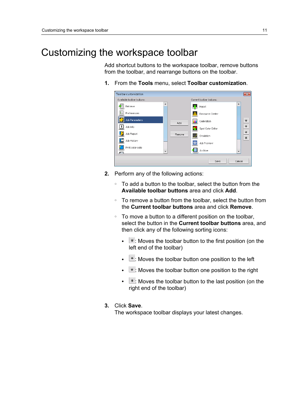 Customizing the workspace toolbar | Konica Minolta bizhub PRESS C1100 User Manual | Page 21 / 265