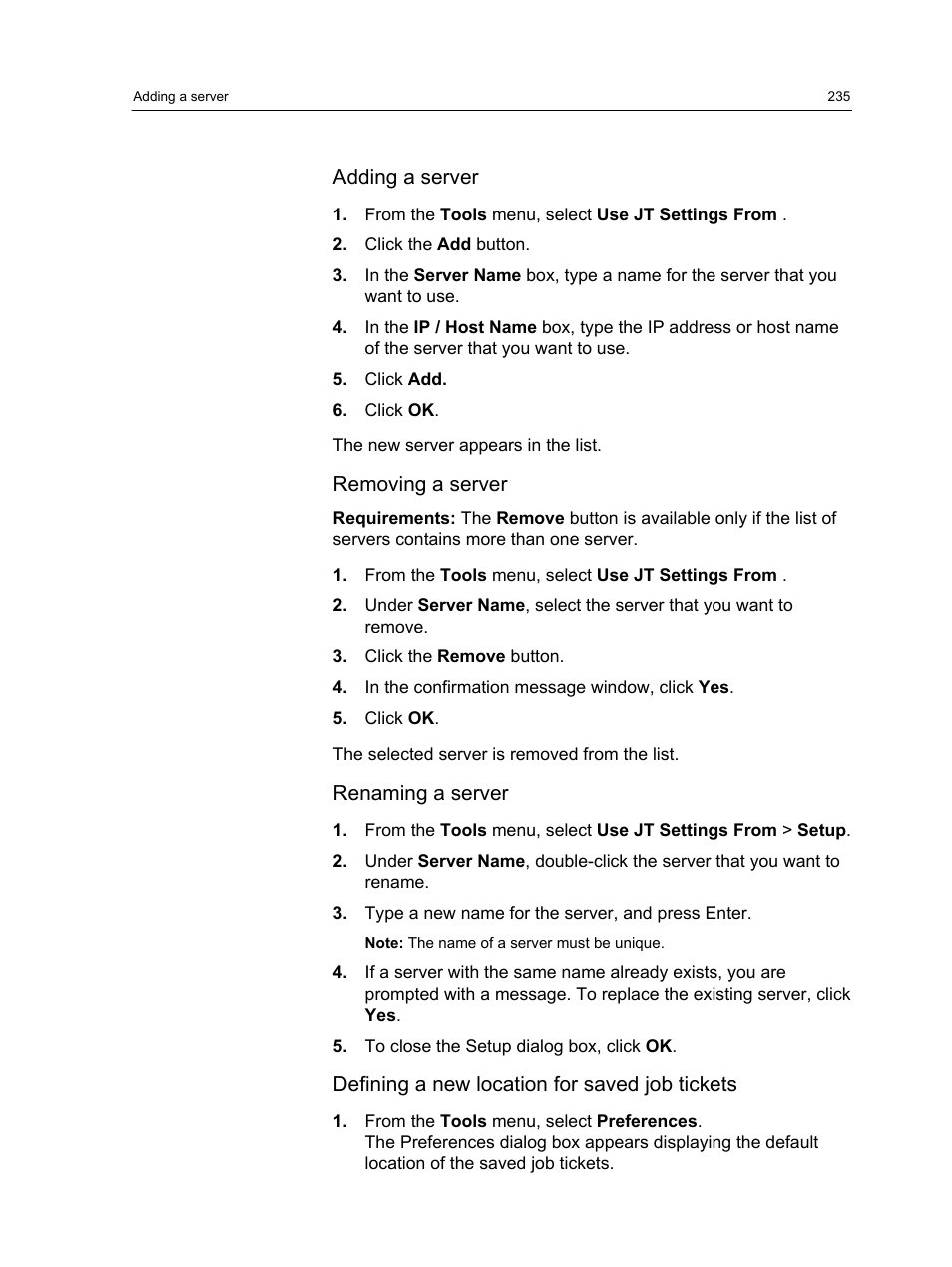 Adding a server, Removing a server, Renaming a server | Defining a new location for saved job tickets | Konica Minolta bizhub PRESS C1100 User Manual | Page 245 / 265