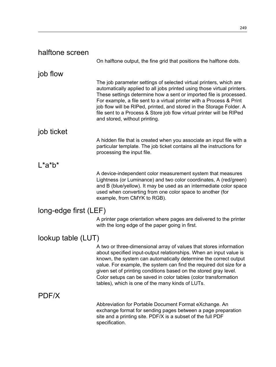 Halftone screen, Job flow, Job ticket | L*a*b, Long-edge first (lef), Lookup table (lut), Pdf/x | Konica Minolta bizhub PRESS C1100 User Manual | Page 259 / 265