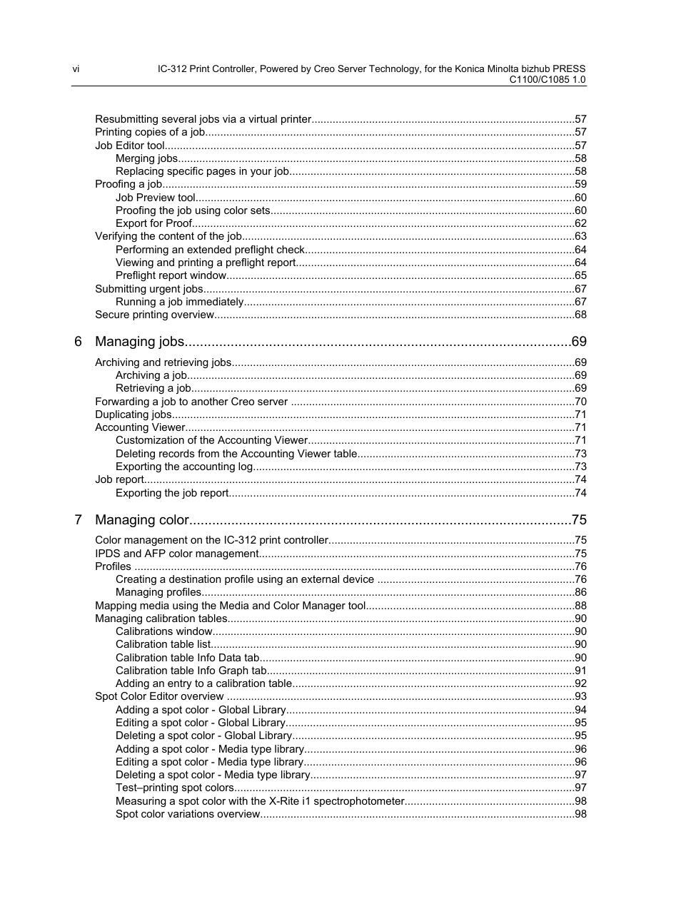 6 managing jobs, 7 managing color | Konica Minolta bizhub PRESS C1100 User Manual | Page 6 / 265