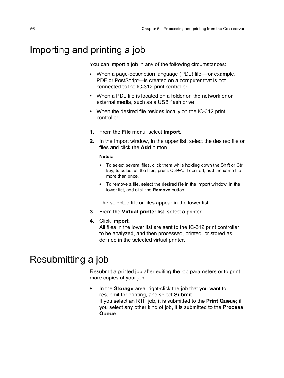 Importing and printing a job, Resubmitting a job, Importing and printing a job resubmitting a job | Konica Minolta bizhub PRESS C1100 User Manual | Page 66 / 265