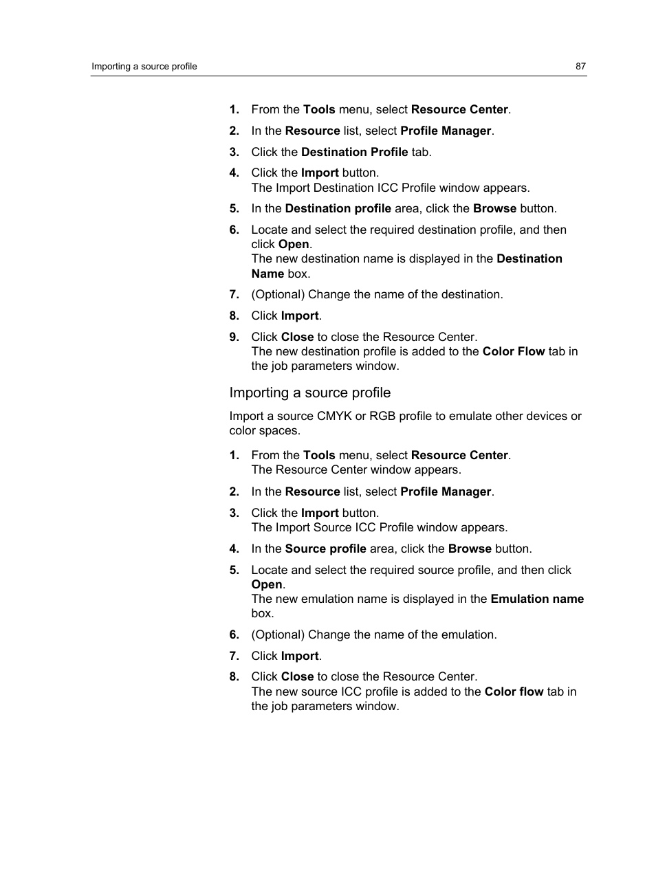 Importing a source profile | Konica Minolta bizhub PRESS C1100 User Manual | Page 97 / 265