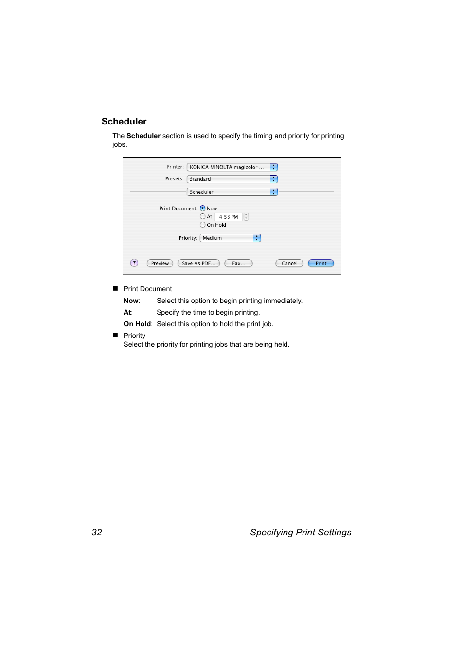 Scheduler, Specifying print settings 32 scheduler | Konica Minolta Magicolor 5450 User Manual | Page 48 / 258