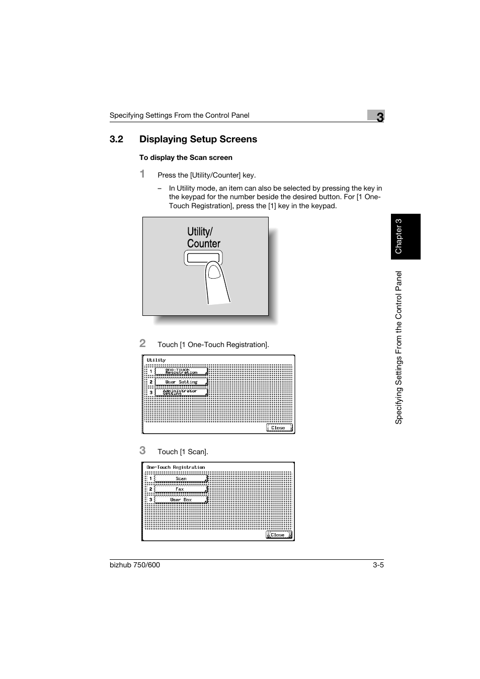 2 displaying setup screens, To display the scan screen, Displaying setup screens -5 | To display the scan screen -5, Utility/ counter | Konica Minolta bizhub 750 User Manual | Page 126 / 394