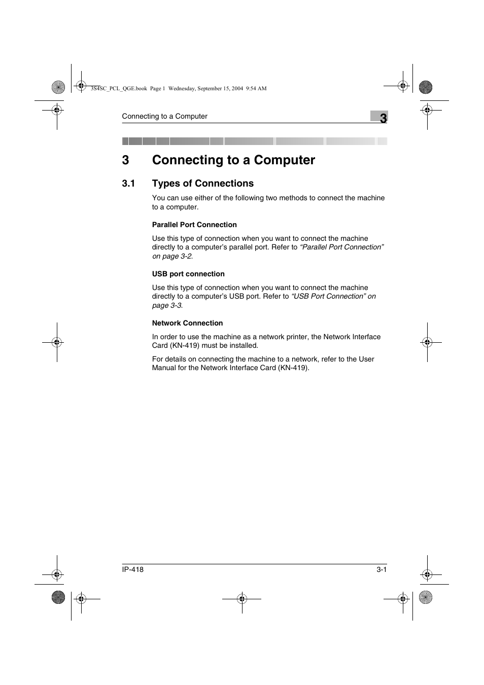 3 connecting to a computer, 1 types of connections, Parallel port connection | Usb port connection, Network connection, Connecting to a computer, Types of connections -1, 3connecting to a computer | Konica Minolta 8050 User Manual | Page 16 / 34