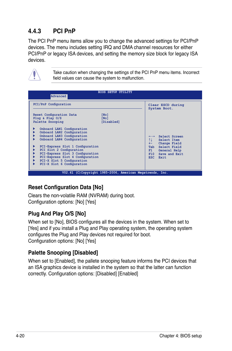 3 pci pnp, Reset configuration data [no, Plug and play o/s [no | Palette snooping [disabled | Asus DSEB-DG/SAS User Manual | Page 88 / 202