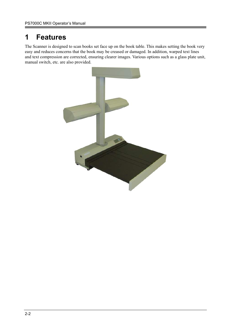 Features -2, 1 features | Konica Minolta PS7000C MKII User Manual | Page 24 / 94