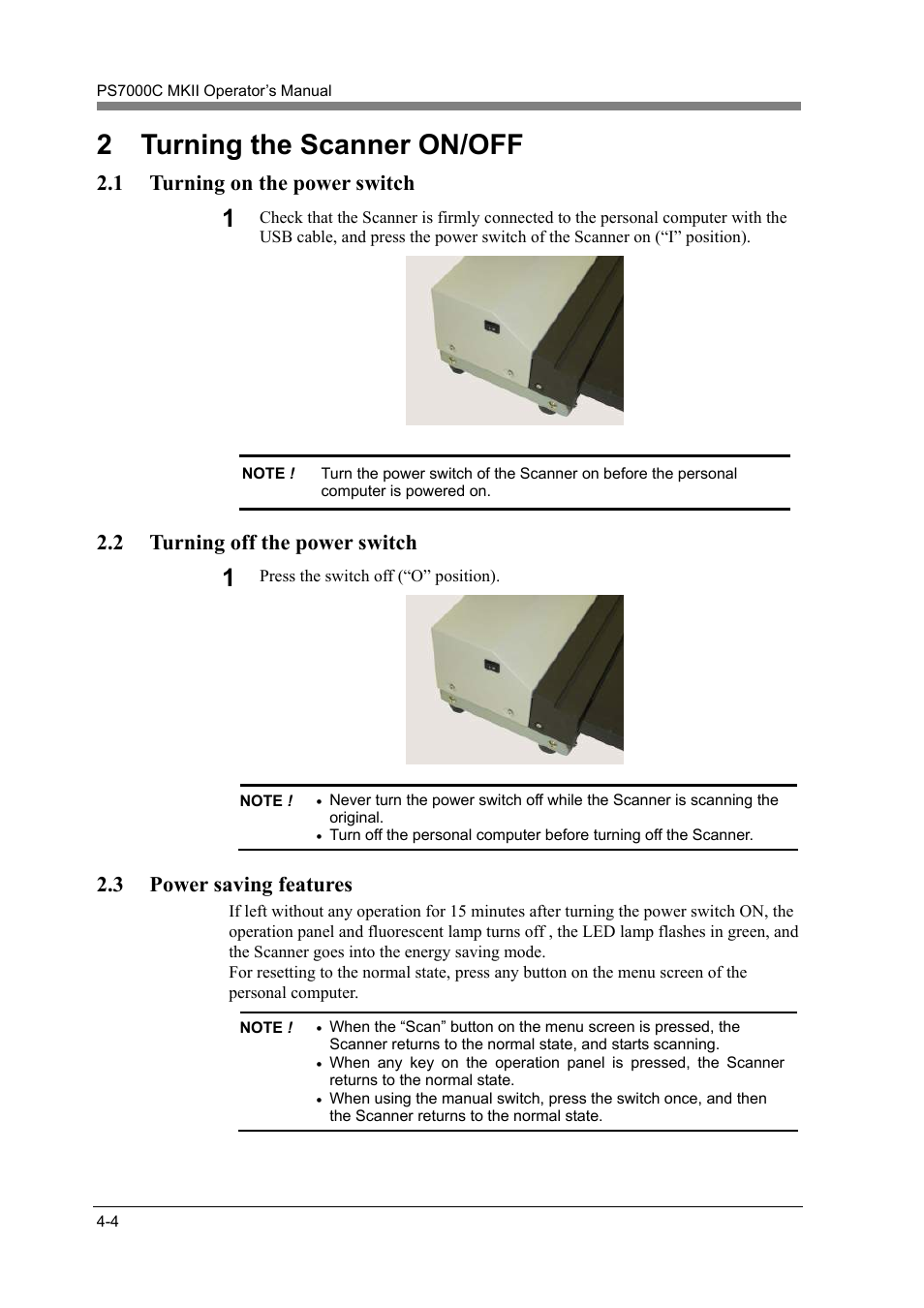 Turning the scanner on/off -4, Turning on the power switch -4, Turning off the power switch -4 | Power saving features -4, 2 turning the scanner on/off, 1 turning on the power switch, 2 turning off the power switch, 3 power saving features | Konica Minolta PS7000C MKII User Manual | Page 62 / 94